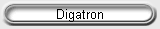 Digatron