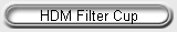 HDM Filter Cup