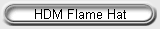 HDM Flame Hat