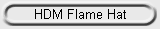 HDM Flame Hat